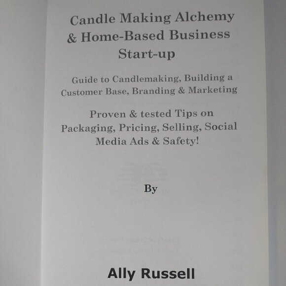 Candle Making Alchemy & Home-Based Business Start-up By Ally Russell - Picture 7 of 7